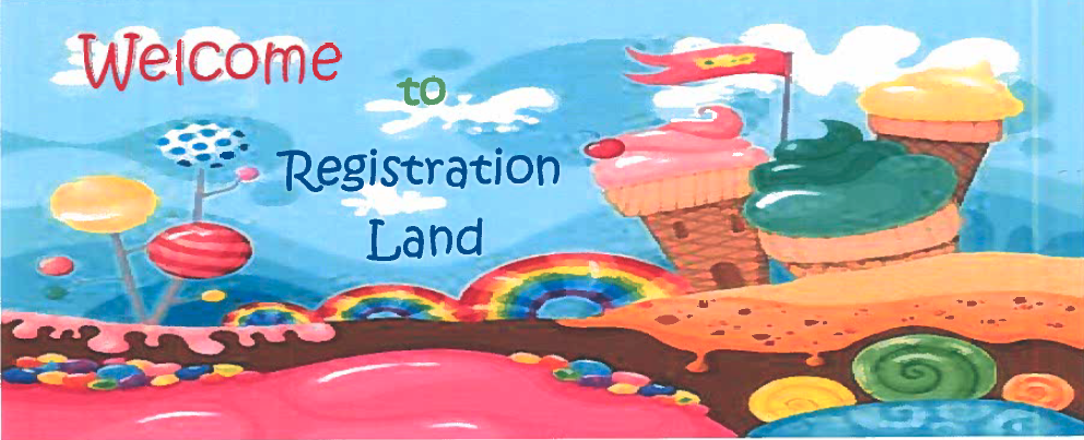 Image that says Welcome to Registration Land